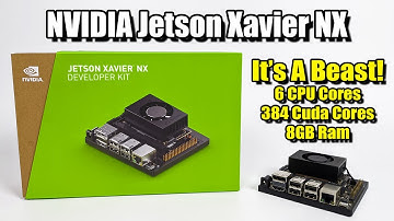 NVIDIA Jetson Xavier NX Review - It