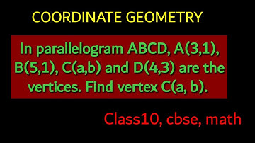 In a parallelogram ABCD, A(3,1), B(5,1), C(a,b) and D(4,3) are the vertices. Find vertex C(a,b).
