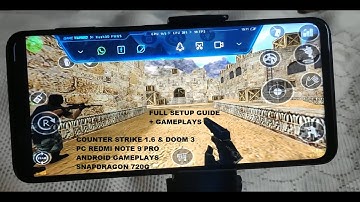 Snapdragon 720G PC Counter Strike 1.6 & Doom 3 Android Gameplays + FPS Counter Redmi Note 9s + Setup
