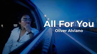 Oliver Alviano - All For You