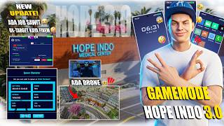 SHARE GAMEMODE TERBARU 2026 HOPE INDONESIA ROLEPLAY 3.0 REMAKE! NEW UPDATE SUPPORT ALL HOSTING!?