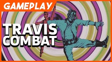 Travis Strikes Again: Multiplayer Combat Gameplay