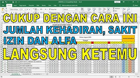 Cara Menghitung Jumlah Kehadiran, Sakit, Izin dan Alfa di Ms Excel