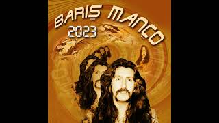 Barış Manço - 2023 (Kayaların Oğlu)