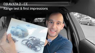 DJI AVATA 2  First Impressions & Range Test (CE)  Are second generation products always better?