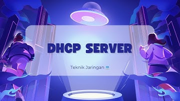 Cara konfigurasi DHCP Server di Linux Debian & Ubuntu: iIstall DHCP, Konfigurasi & Fix Address🌐