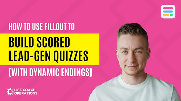 How to use Fillout to build scored lead-gen quizzes (with different endings)