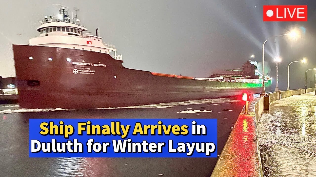 ⚓️ Ship Finally Arrives in Duluth for Winter Layup