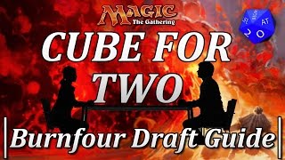 Celebrity Cube For Two: Burnfour Draft Guide - A Two Player Magic: the Gathering Format Wealth