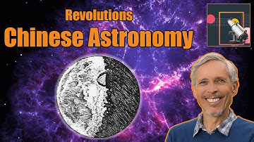 Chinese Astronomy | History and Philosophy of Astronomy 3.01