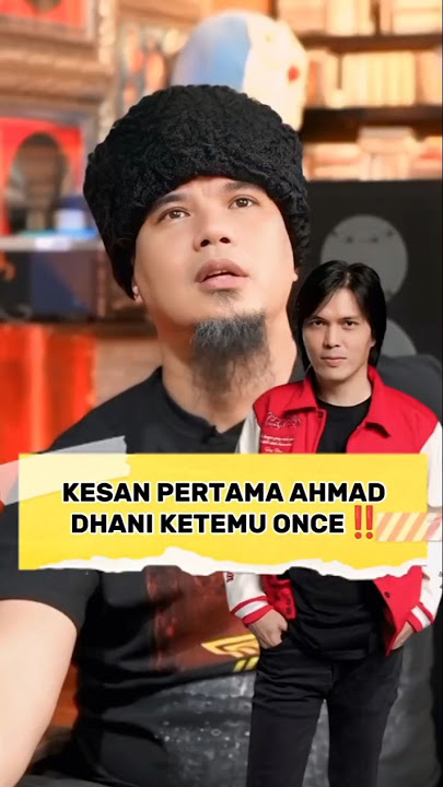 KESAN PERTAMA AHMAD DHANI KETEMU ONCE‼️#ahmaddhani #oncemekel #dewa19 #shorts