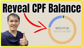 Revealing My CPF Balance