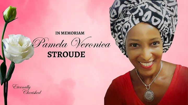 IN MEMORIAM OF PAMELA VERONICA STROUDE