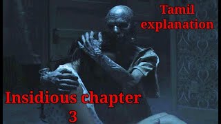 Insidious chapter 3 - Tamil explanation