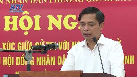 HỘI NGHỊ TIẾP XÚC CỬ TRI VỚI NHỮNG NGƯỜI ỨNG CỬ ĐẠI BIỂU HĐND TỈNH, THÀNH PHỐ NHIỆM KỲ 2021 - 2026