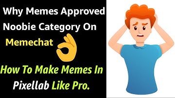 Memechat Memes Noobie Problem | Memechat par memes noobie category me kyu jaate hai ?