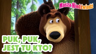 Masza I Niedźwiedź Puk, Puk, Jest Tu Kto? Nowy Odcinek Już 8 Sierpnia Masha And The Bear