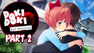Sayori Route!! | Part 2 | DDLC Bad Memories MOD [ Full Non Commentary Playthrough ] @KaneMonger