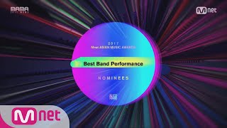 [2017 MAMA] Best Band Performance Nominees