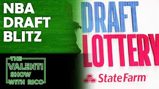NBA Draft Lottery Fastbreak | The Valenti Show with Rico