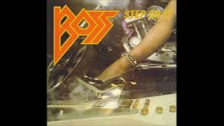 Boss - Step on It 1984 Full Album