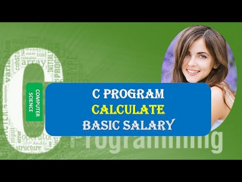 C PROGRAM TO CALCULATE BASIC SALARY