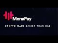 Menapay  crypto made easier than cash