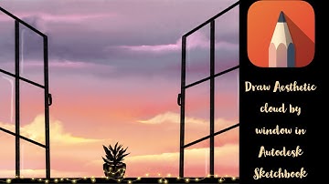 Draw Aesthetic Cloud by window in iPad using Autodesk Sketchbook.. #Autodesksketchbook #iPad