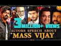 Vijay FANS MUST WATCH |All Actor Speech about Vijay| 46th VIJAY Birthday 2020 | Karthick Suriyan