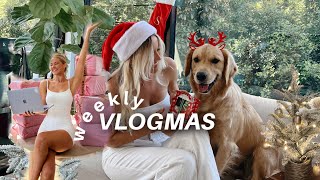 WEEKLY VLOGMAS | part one