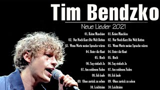 Tim Bendzko Greatest Hits -  The Very Best Of Tim Bendzko - Tim Bendzko Best Songs Full Album 2021