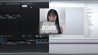 NEW CC 2025 THEMES | after effects