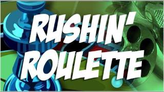 Rushin' Roulette Episode 1