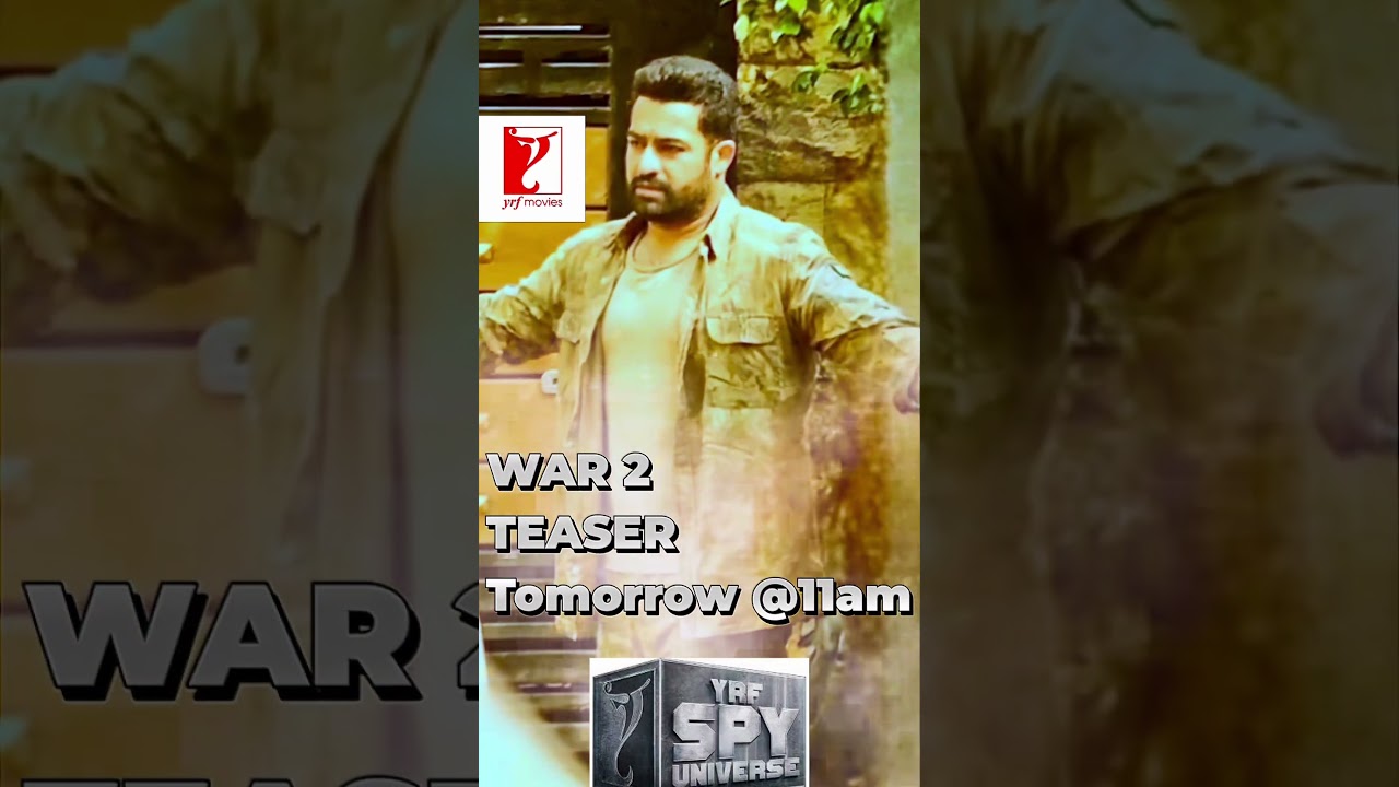 Jr NTR | War 2 Teaser Glimpse Alert | Tomorrow | 11am