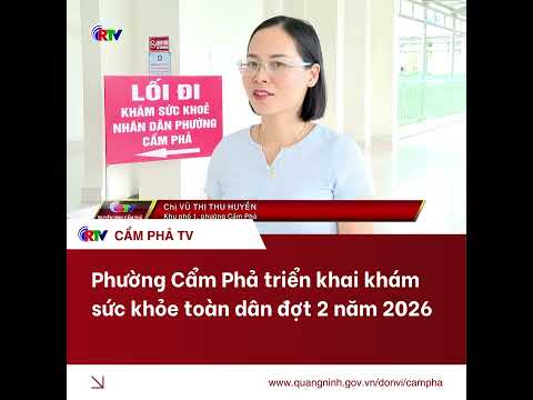 Phường Cẩm Phả triển khai khám sức khoẻ toàn dân đợt 2 năm 2026