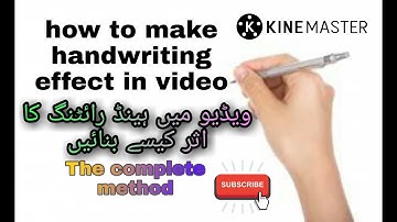 How to Make Handwriting Effect in video, full tutorial in KINEMASTER. handwriting animation effect.