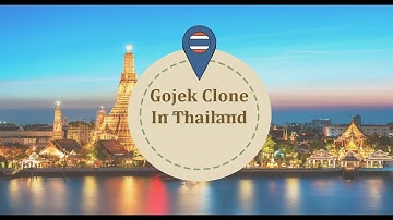 Gojek Clone In Thailand