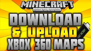 Minecraft (Xbox 360): How to Download & Upload Maps |  (Custom Maps Tutorial)