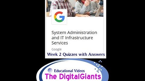 Coursera - System Administration and IT Infrastructure Services || Week 2 Quizzes and their Answers