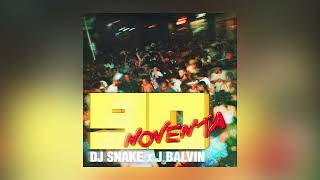 Noventa - DJ Snake & J Balvin