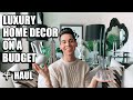 LUXURY HOME DECOR HAUL FOR CHEAP | MAKE YOUR HOME LOOK EXPENSIVE ON A BUDGET | GOODWILL THRIFT FINDS