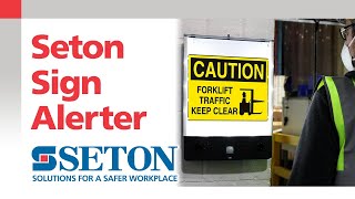 Seton Safety Sign Alerter | Seton Video