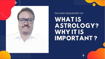 Importance of astrology | From where did astrology come ? By shivarudrayya Hiremath | astrology |