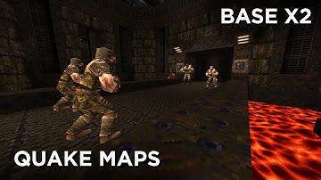 Quake Maps - Base X2