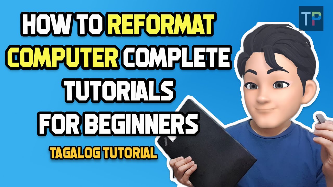 HOW TO REFORMAT YOUR PC (DESKTOP/LAPTOP) - COMPLETE TUTORIAL FOR BEGINNERS ALL-IN | TAGALOG TUTORIAL