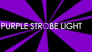 Purple Strobe Light [1 HOUR] ⚠️ EPILEPSY WARNING