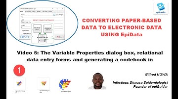 Video 5: The Variable Properties dialog box, relational data  forms and codebook in EpiData Manager.