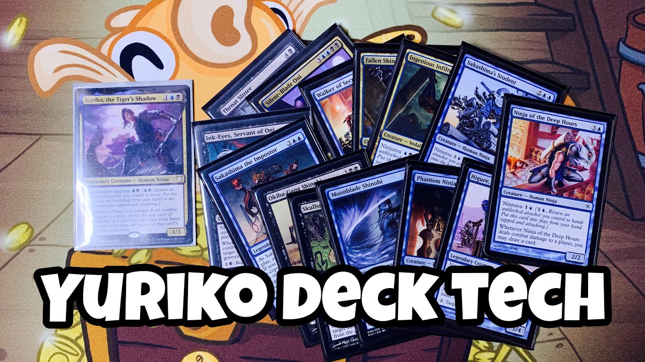 Yuriko, the Tiger's Shadow Deck Tech - SNEAKY NINJAS // Magic the Gathering // EDH // Commander