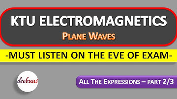 KTU Electromagnetics BTech,  Equations Only Session part 2/3, Plane Waves & Magnetostatics