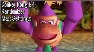 Donkey Kong 64 Randomizer - Max Settings 🍌